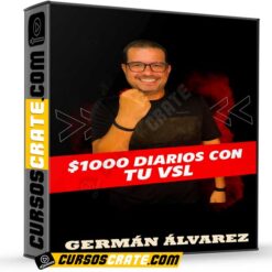 1000 Diarios con tu VSL de Germán Álvarez