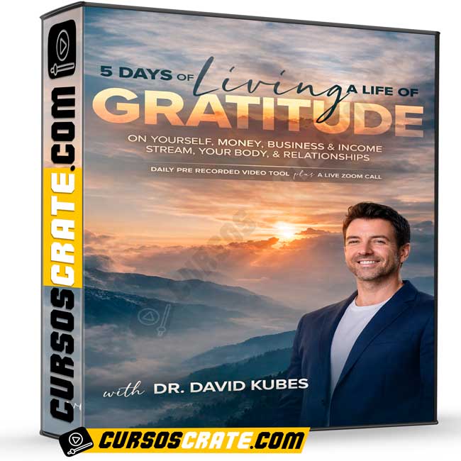 5 Days of Living a Life of Gratitude (Español) de David Kubes 1 5 Days of Living a Life of Gratitude (Español) de David Kubes