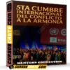 5ta Cumbre Internacional del Conflicto a la Armonía de Mentors Connection