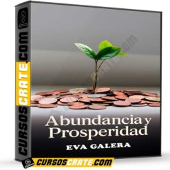 Abundancia y Prosperidad de Eva Galera