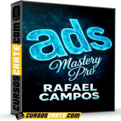 Ads Mastery Pro de Rafael Campos