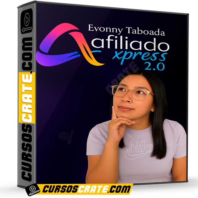 Afiliado Xpress 2.0 de Evonny Taboada 1 Afiliado Xpress 2.0 de Evonny Taboada