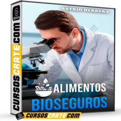 Alimentos Bioseguros de Astrid Herrera