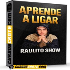 Aprende a Ligar de Raulito Show