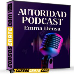 Autoridad Podcast de Emma Llensa