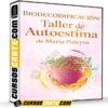 Biodecodificación: Taller de Autoestima de María Piñeyro