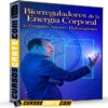 Biorreguladores de la Energía Corporal de Gregorio Arenas – Holoacademia