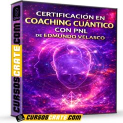 Certificación en Coaching Cuántico con PNL de Edmundo Velasco
