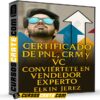 Certificado de PNL,CRM y VC. Conviértete en Vendedor Experto de Elkin Jerez