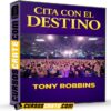 Cita con el destino – Tony Robbins de Tony Robbins