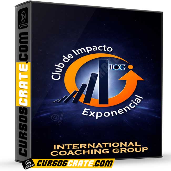 Club de Impacto Exponencial de International Coaching Group 1 Club de Impacto Exponencial de International Coaching Group