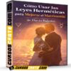 Como Usar las Leyes Hermeticas para Mejorar el Matrimonio de Flavio Balerini