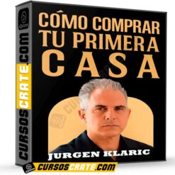Cómo comprar tu primera casa de Jurgen Klaric