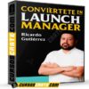 Conviértete en launch manager de Ricardo Gutiérrez