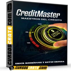 CreditMaster Maestros del Crédito de Erick Rodríguez y Kevin Ortega