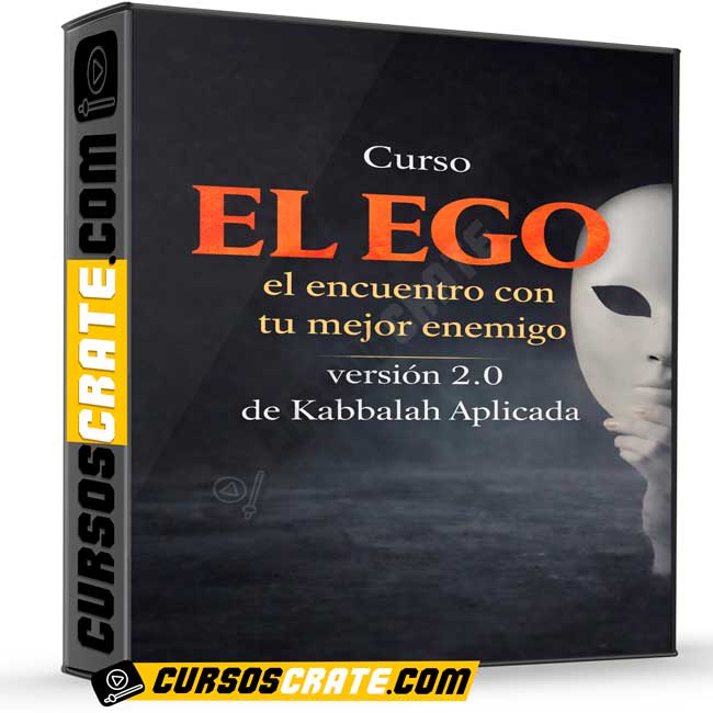 Curso El EGO el encuentro con tu mejor enemigo, versión 2.0 de Kabbalah Aplicada 1 Curso El EGO el encuentro con tu mejor enemigo, versión 2.0 de Kabbalah Aplicada