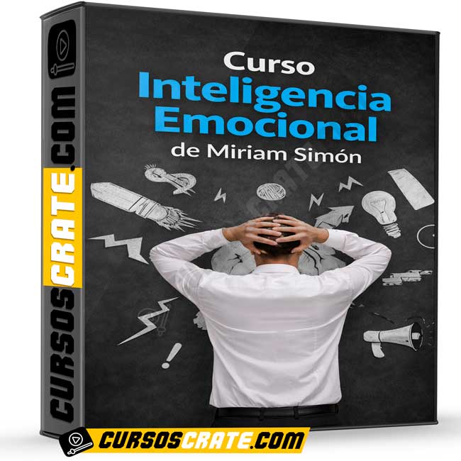 Curso Inteligencia Emocional de Miriam Simón 1 Curso Inteligencia Emocional de Miriam Simón