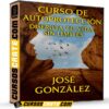 Curso de Autoprotección. Disfruta tu vida sin Lïmites de José Gonzáles