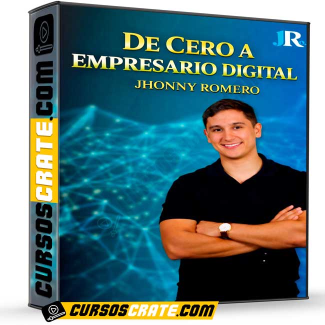 De cero a empresario digital de Jhonny Romero 1 De cero a empresario digital de Jhonny Romero