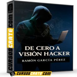 De cero a visión hacker de Ramón García Pérez