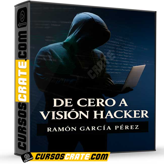 De cero a visión hacker de Ramón García Pérez 1 De cero a visión hacker de Ramón García Pérez