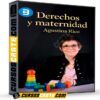 Derechos y maternidad de Agustina Rico