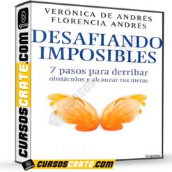 Desafiando Imposibles de Verónica y Florencia Andrés