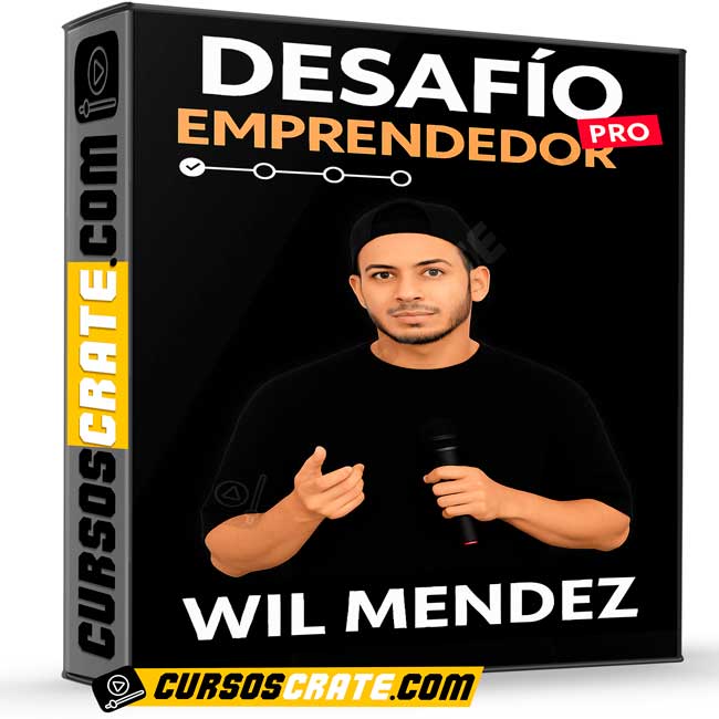 Desafío Emprendedor Pro de Wil Mendez 1 Desafío Emprendedor Pro de Wil Mendez