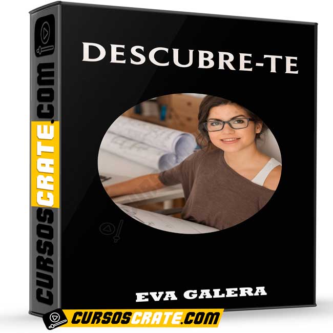 Descubre-Te de Eva Galera 1 Descubre-Te de Eva Galera