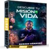 Descubre tu Misión de Vida de Sergio Cánovas