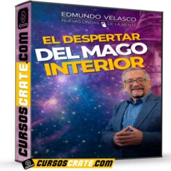Despertando al Mago Interior (Completo) de Edmundo Velasco