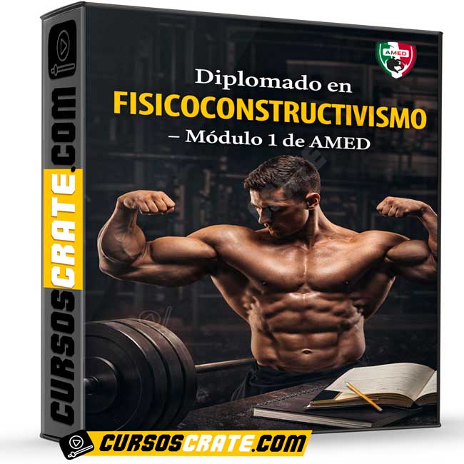 Diplomado en Fisicoconstructivismo - Modulo 1 de AMED 1 Diplomado en Fisicoconstructivismo - Modulo 1 de AMED