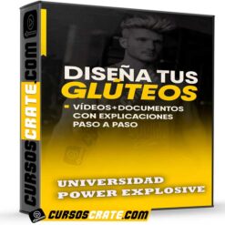 Diseña tus glúteos de Universidad Power Explosive