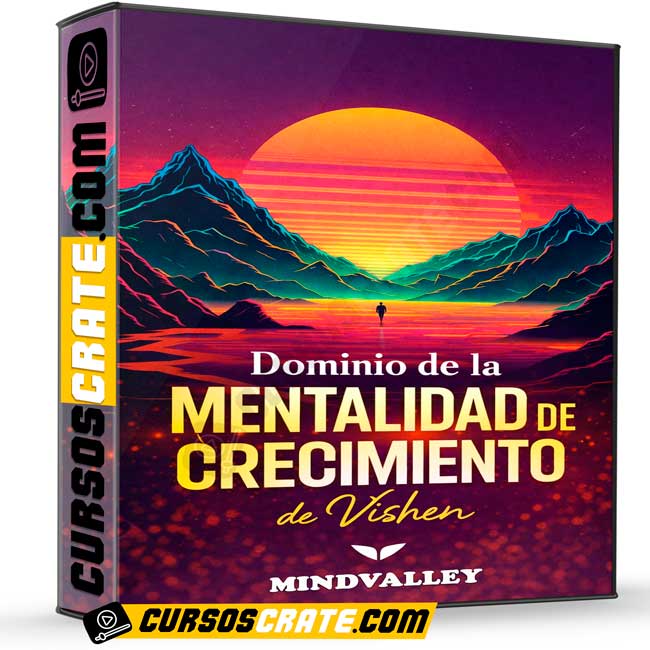 Dominio de la mentalidad de crecimiento de Vishen - Mindvalley 1 Dominio de la mentalidad de crecimiento de Vishen - Mindvalley
