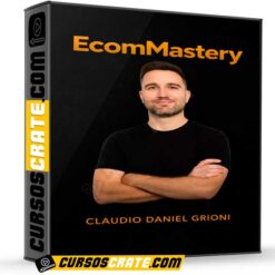 EcomMastery de Claudio Daniel Grioni