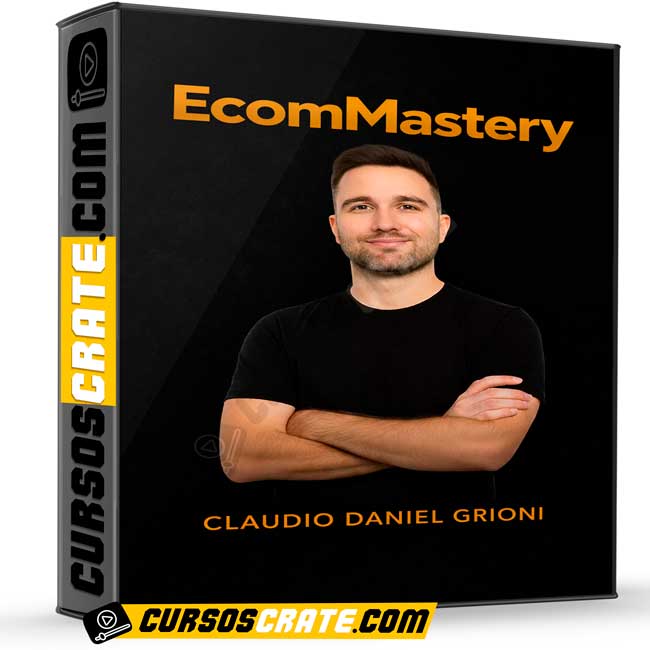 EcomMastery de Claudio Daniel Grioni 1 EcomMastery de Claudio Daniel Grioni