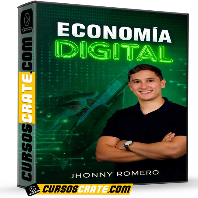 Economía Digital de Jhonny Romero 1 Economía Digital de Jhonny Romero