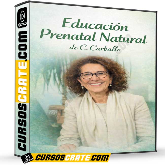 Educación Prenatal Natural de C. Carballo 1 Educación Prenatal Natural de C. Carballo