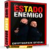 El Estado es el enemigo de CryptoSpain