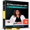 El Neurodesarrollo. ¿Cómo saber que todo va bien de María José Mas
