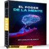 El Poder de la Mente de Carlos Blanco