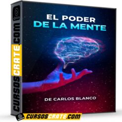 El Poder de la Mente de Carlos Blanco
