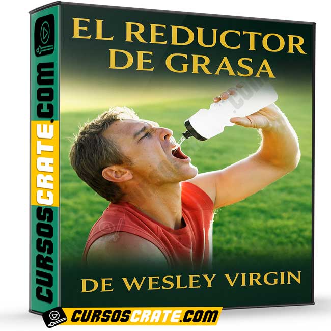 El reductor de grasa de Wesley Virgin 1 El reductor de grasa de Wesley Virgin
