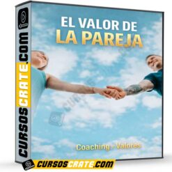 El valor de la pareja de Coaching x Valores