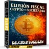 Elusión fiscal crypto y societaria de CryptoSpain