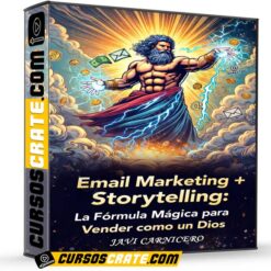 Email Marketing + Storytelling de Javi Carnicero