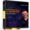 Encuentra tu PORQUÉ de Simón Sinek