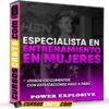 Especialista en entrenamiento en mujeres de Power Explosive
