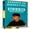 Experto en Marketing de 0 a 100 de Iker Mengibar