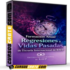 Formación Anual Regresiones a Vida Pasadas de Escuela Internacional de RAVP